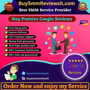 Buy Positive Google Reviews